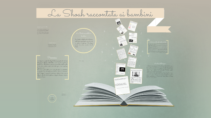 La Shoah raccontata ai bambini by Michela Citterio on Prezi