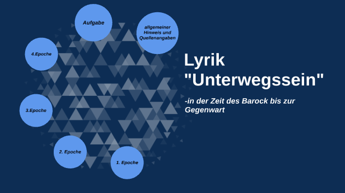 Unterwegs Sein Lyrik Von Der Romantik Bis Zur Gegenwart Lyrik "unterwegs sein" -in der Zeit des Barock bis zur Gegenwart by