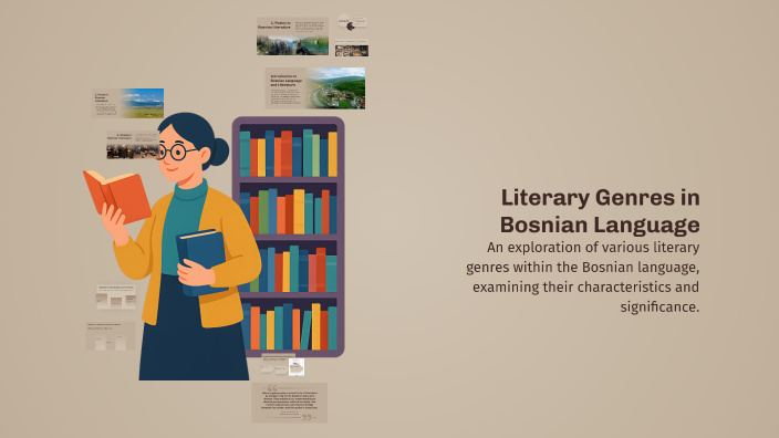 Literary Genres in Bosnian Language by Sajra Altoka on Prezi