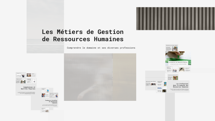 Les Métiers de Gestion de Ressources Humaines by Malek Sandid on Prezi