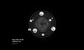 Space Race In The Cold War Era By Korynne Terrio