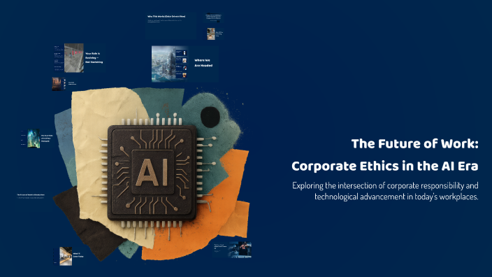 The Future of Work: Corporate Ethics in the AI Era by Shivam Thakur on ...