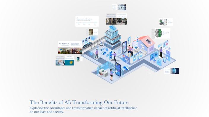 The Benefits of AI: Transforming Our Future by bluq pvp on Prezi