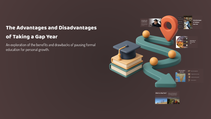 The Advantages and Disadvantages of Taking a Gap Year by Jestem Legit ...