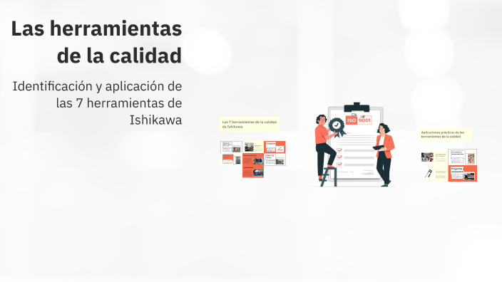 Las herramientas de la calidad by LUCIA MARTINEZ CERVANTES on Prezi