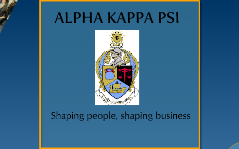 AKPSI Rush Presentation by Kelsey Walters on Prezi