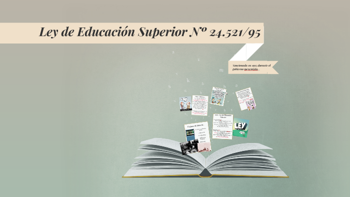 Ley De Educación Superior By Jo-sé Mut On Prezi