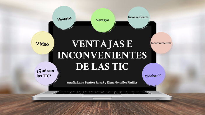 Ventajas E Inconveniente De Las Tic By Amalia Benitez On Prezi 2571