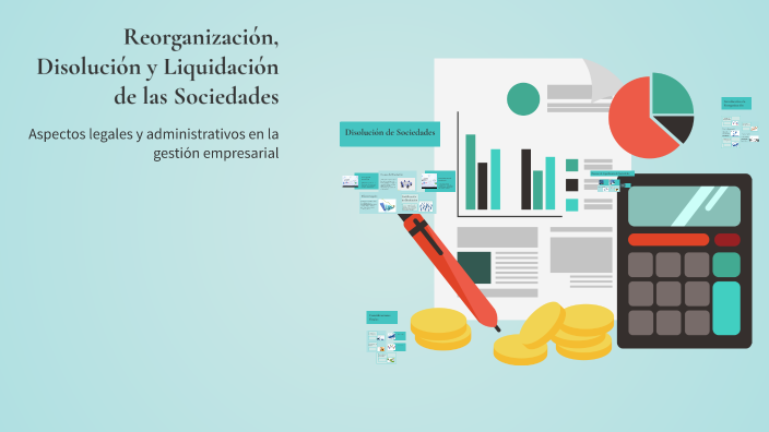 Reorganización, Disolución y Liquidación de las Sociedades by Ronald