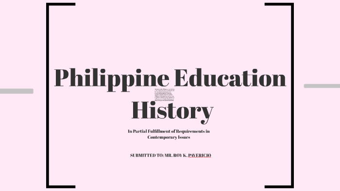 PHILIPPINE EDUCATION HISTORY by Mary Du and Allysah Baguio and Sandrea ...