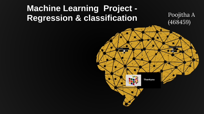 Machine Learning Project Presentation by Pooja annabathula on Prezi