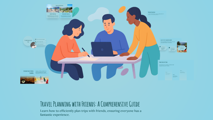 Travel Planning with Friends: A Comprehensive Guide by Caleb Vester on ...
