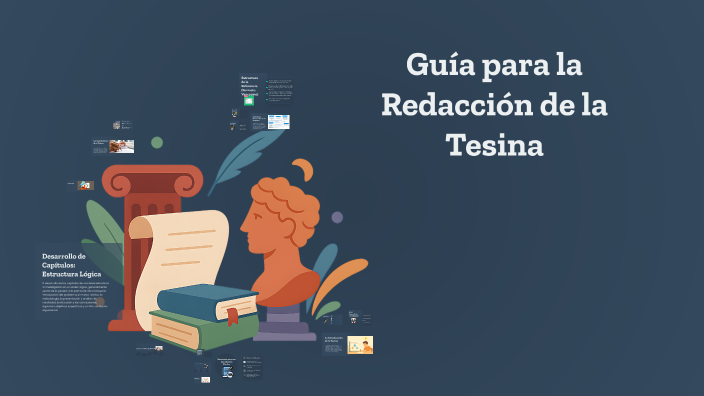 Guía para la Redacción de la Tesina by Gabriela Gutiérrez on Prezi
