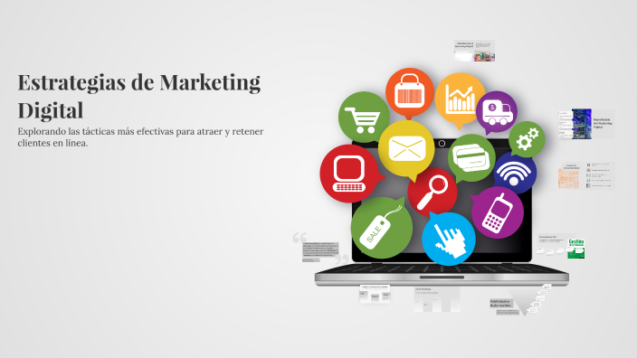 Estrategias de Marketing Digital by JUAN BUSTILLO on Prezi
