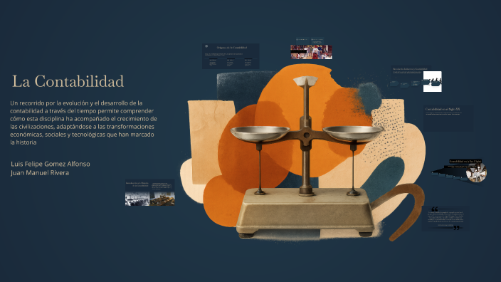 Historia de la Contabilidad by Luis Felipe Gomez on Prezi