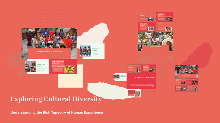 Exploring the Diversity of Cultures by Aadesh Ahi on Prezi