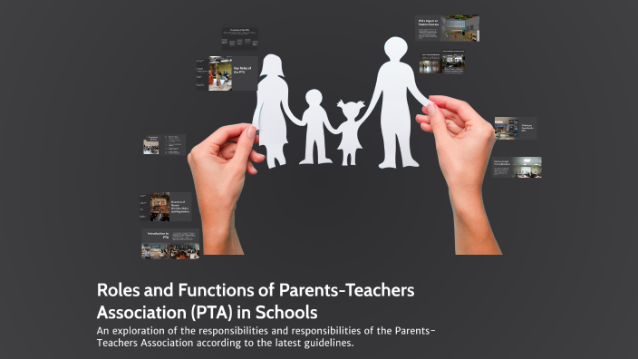 Pta Roles Roles and Functions of Parents-Teachers Association (PTA) in Schools by ...