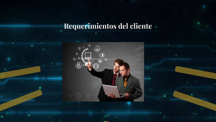 Requerimientos Del Cliente By Aarón Posada On Prezi 6963