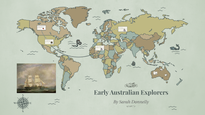 Early Australian Explorers by Sarah Donnelly on Prezi