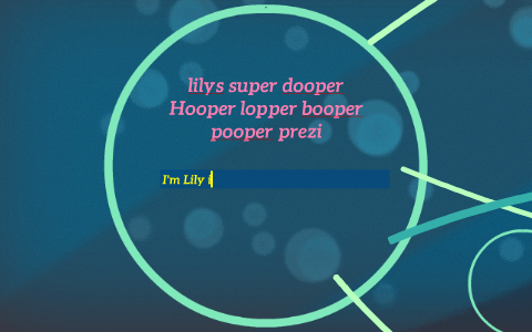 Lily's prezi by Lily Gonzalez on Prezi