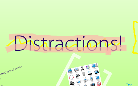 Common Distractions By Betsy Hust On Prezi