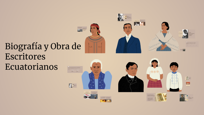 Biografía y Obra de Escritores Ecuatorianos by DENISSE NICOL on Prezi