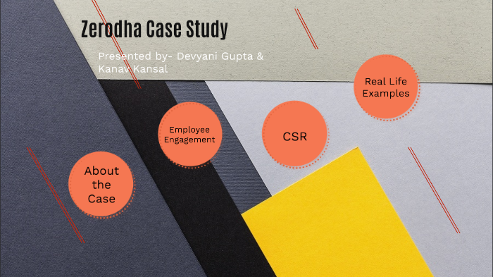 case study of zerodha