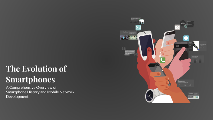 The Evolution of Smartphones by Kaiyrgul Kamchybekova on Prezi