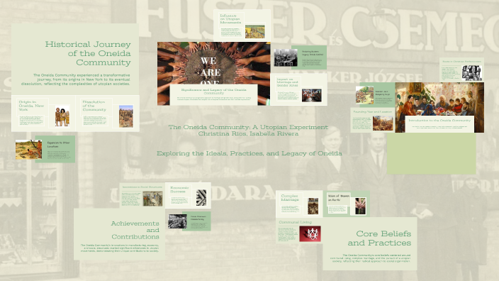 The Oneida Community: A Utopian Experiment by Christina Rios on Prezi
