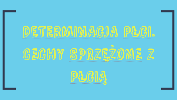 Cechy Sprzężone Z Płcią Sprawdzian