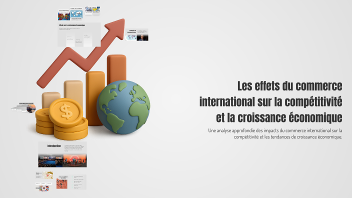 Les effets du commerce international sur la compétitivité et la ...