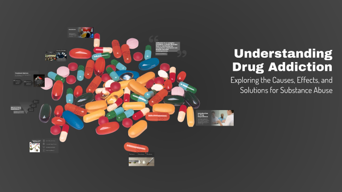 Understanding Drug Addiction by Laurentiu Cristea on Prezi
