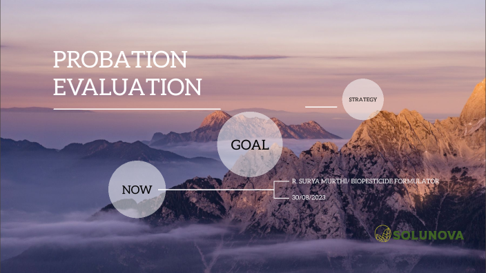 PROBATION EVALUATION by surya murthi on Prezi