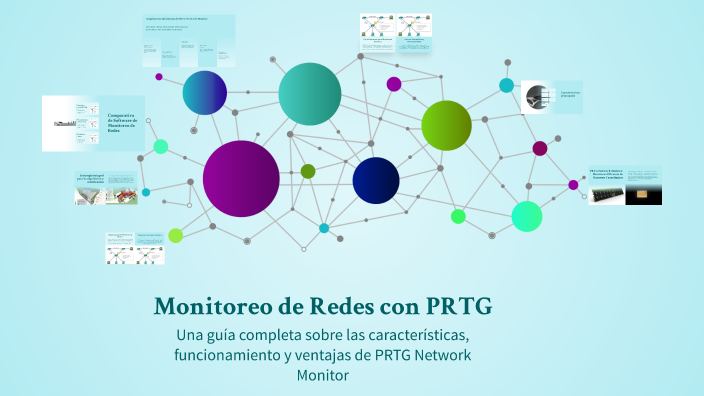 Monitoreo de Redes con PRTG by José Gonzales on Prezi
