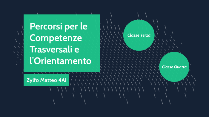 Percorsi per le Competenze Trasversali e l’Orientamento by Matteo Zylfo