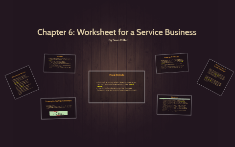 Chapter 6: Worksheet for a Service Business by Sean Miller