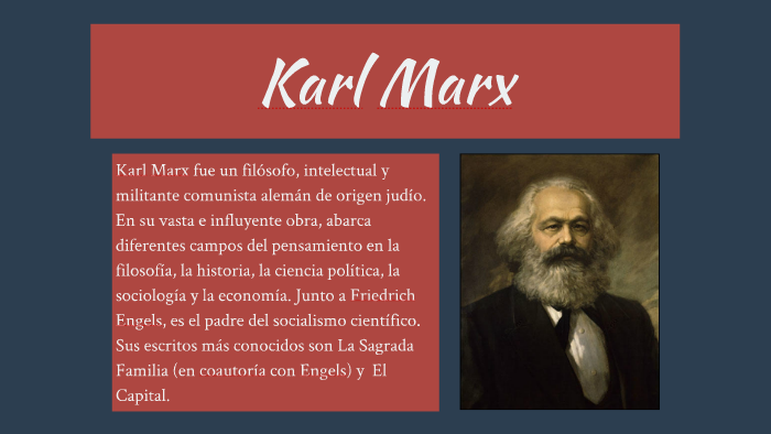 Karl Marx,nota 1 conocido también en castellano como Carlos by on Prezi Next