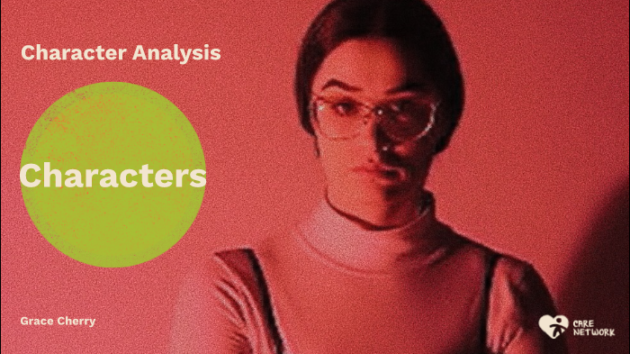 character analysis by Grace Cherry on Prezi