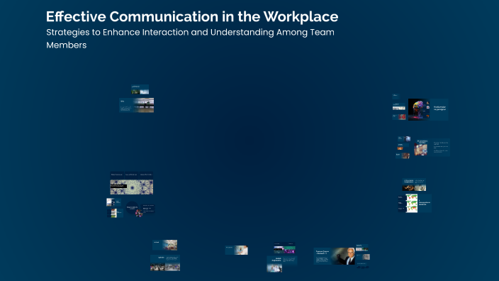 Effective Communication in the Workplace by Hamdi Hamza Enişer on Prezi