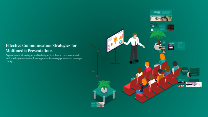 Effective Communication Strategies for Multimedia Presentations by Ryan ...