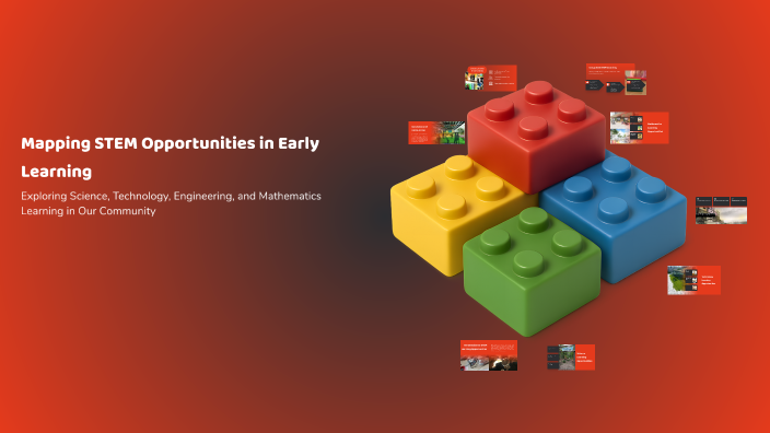 Mapping STEM Opportunities in Early Learning by Samira Ali on Prezi