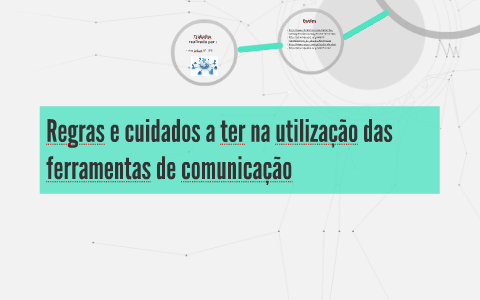 Regras e cuidados a ter na utilização das ferramentas de comunicação by ...