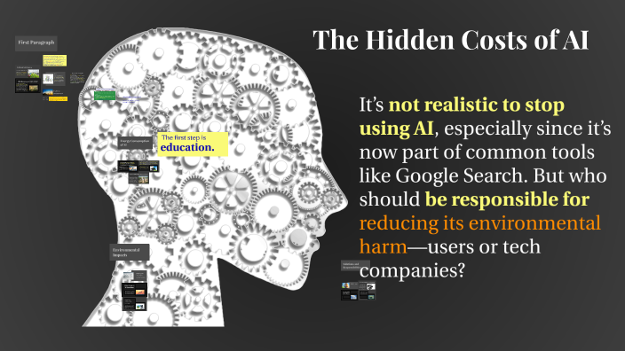 The Hidden Costs of AI by Albert Ho on Prezi