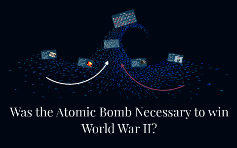 Was the Atomic Bomb Necessary to win World War II? by Daniel Chavez on ...