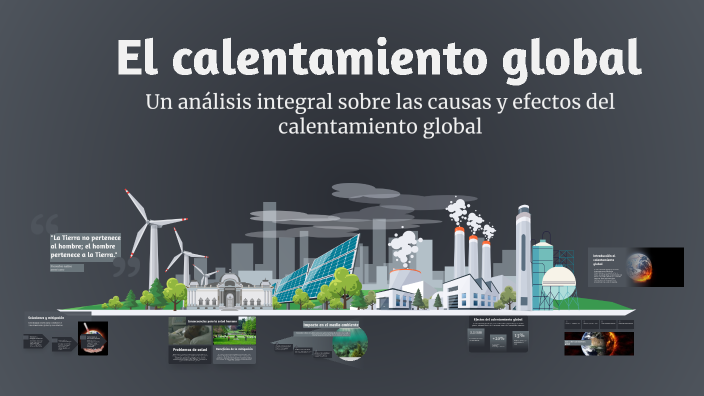 El calentamiento global by Vanessa Seba Colin on Prezi