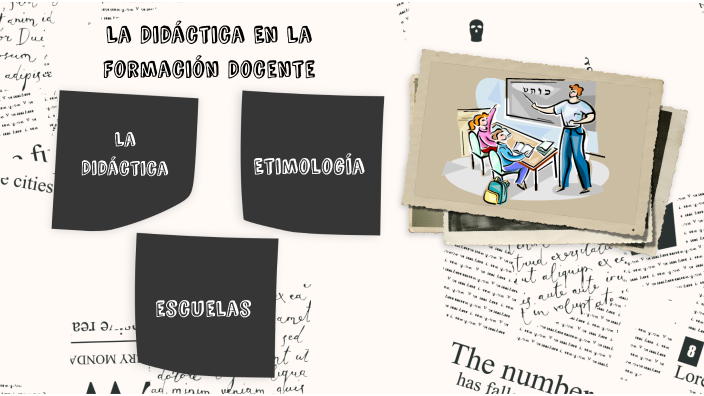 La Didáctica En La Formacion Docente by Alejandro Castaño