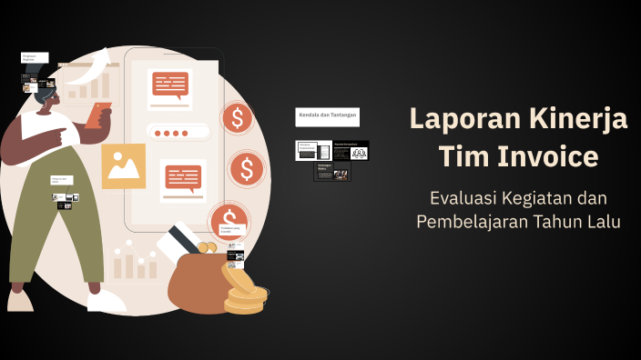 Invoice Tim Laporan Kinerja Tim Invoice by bayu siswanto on Prezi