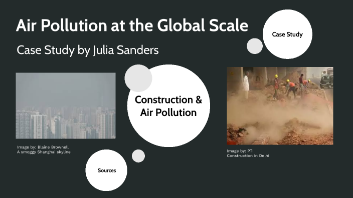 case study on air pollution in world