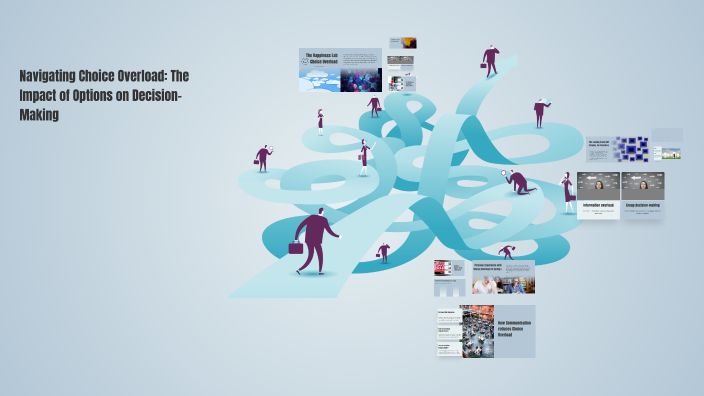 Option Overload Navigating Choice Overload: The Impact of Options on Decision-Making by ...