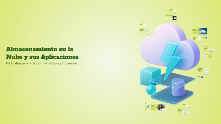 Almacenamiento en la Nube y sus Aplicaciones by Brayan Camargo 24 on Prezi